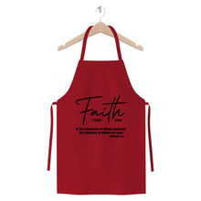 Load image into Gallery viewer, Faith The Substance Of Things Hoped For, Black Graphic Text Premium Jersey Apron