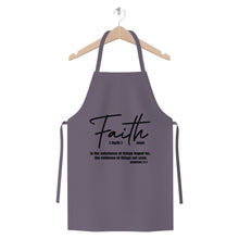 Load image into Gallery viewer, Faith The Substance Of Things Hoped For, Black Graphic Text Premium Jersey Apron