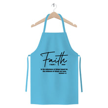 Load image into Gallery viewer, Faith The Substance Of Things Hoped For, Black Graphic Text Premium Jersey Apron