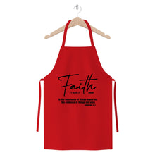 Load image into Gallery viewer, Faith The Substance Of Things Hoped For, Black Graphic Text Premium Jersey Apron