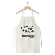 Load image into Gallery viewer, Faith The Substance Of Things Hoped For, Black Graphic Text Premium Jersey Apron