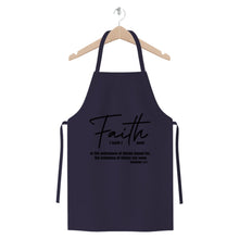 Load image into Gallery viewer, Faith The Substance Of Things Hoped For, Black Graphic Text Premium Jersey Apron
